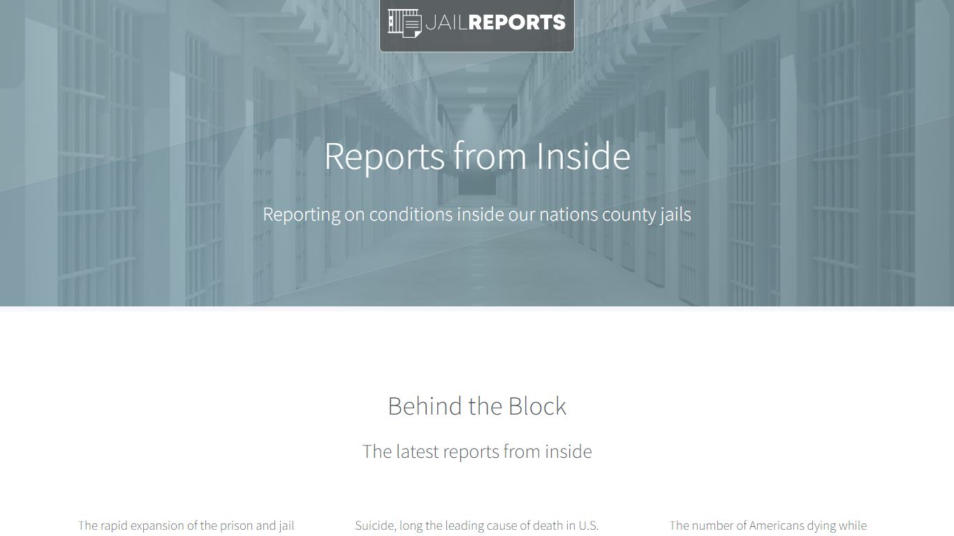 Jail Reports - Reports from inside county jails